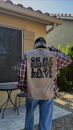 Load image into Gallery viewer, Husbands Last Nerve Tee Flannel
